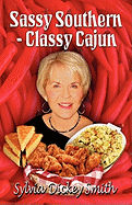 Sassy Southern - Classy Cajun