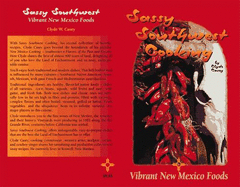 Sassy Southwest Cooking: Vibrant New Mexico Foods - Treasure Chest Books (Creator), and Casey, Clyde