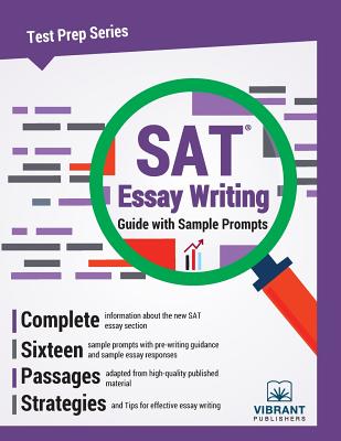 SAT Essay Writing Guide with Sample Prompts - Vibrant Publishers