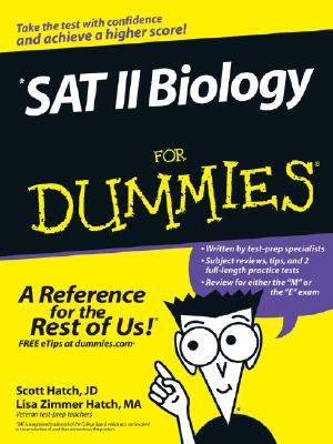 SAT II Biology for Dummies - Hatch, Scott A, and Zimmer Hatch, Lisa