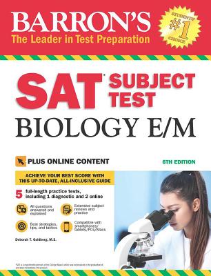 SAT Subject Test Biology E/M with Online Tests - Goldberg, Deborah T.