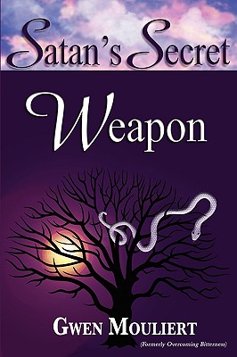 Satan's Secret Weapon - Mouliert, Gwen