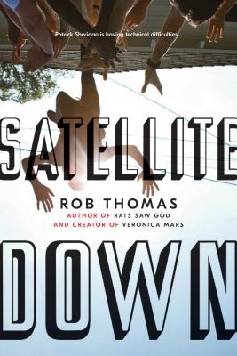 Satellite Down - Thomas, Rob