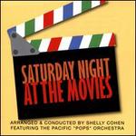 Saturday Night at the Movies