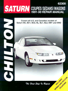 Saturn Coupes, Sedans, and Wagons, 1991-98 - Chilton Editorial, and Frederick, Matthew, and Chilton Automotive Books