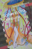 Saturnastra Deasura