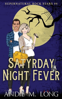 Satyrday Night Fever - Long, Andie M