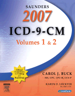 Saunders 2007 ICD-9-CM: Volumes 1 & 2