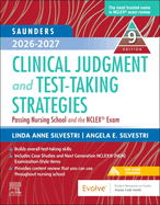 Saunders 2026-2027 Clinical Judgment and Test-Taking Strategies: Passing Nursing School and the Nclex(r) Exam
