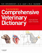 Saunders Comprehensive Veterinary Dictionary: Includes eBook Access