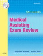 Saunders Medical Assisting Exam Review