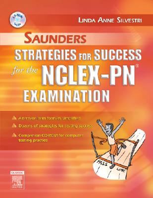 Saunders Strategies for Success for the Nclex-Pn(r) Examination - Silvestri, Linda Anne, PhD, RN, Faan