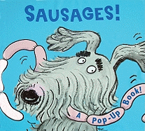 Sausages!: A Pop-up Book!