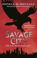 Savage City: Volume III