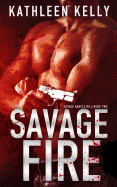 Savage Fire: Savage Angels MC #2