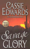 Savage Glory - Edwards, Cassie