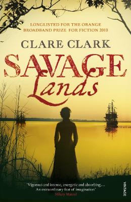 Savage Lands - Clark, Clare