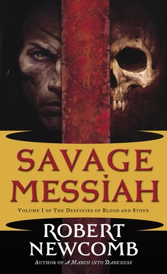 Savage Messiah - Newcomb, Robert