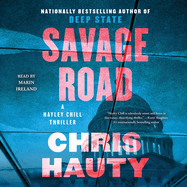 Savage Road: A Hayley Chill Thriller