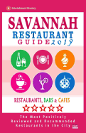 Savannah Restaurant Guide 2019: Best Rated Restaurants in Savannah, Georgia - 500 Restaurants, Bars and Caf?s Recommended for Visitors, 2019