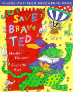 Save Brave Ted