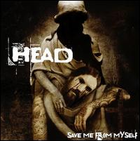 Save Me from Myself - Brian "Head" Welch