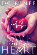 Save My Heart