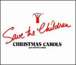 Save the Children: Christmas Carols and Festive Songs