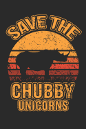 Save the Chubby Unicorns: Notebook Journal Handlettering Logbook 110 Pages Graph Paper 6 X 9 Record Books I Rhinoceros Journals I Rhinoceros Gifts