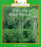 Save the Rain Forests