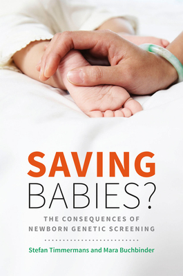 Saving Babies? - Timmermans, Stefan