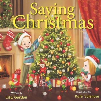 Saving Christmas - Gordon, Lisa M