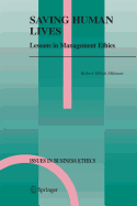 Saving Human Lives: Lessons in Management Ethics
