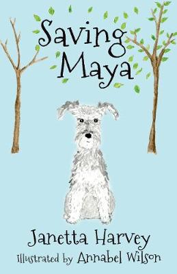 Saving Maya - Harvey, Janetta