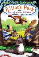 Saving Mister Nibbles! - Patrick Carman