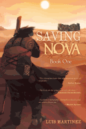 Saving Nova: Book One