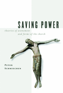 Saving Power: Theories of Atonement and Forms of the Church