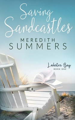 Saving Sandcastles - Summers, Meredith