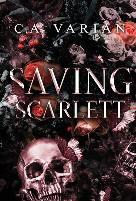 Saving Scarlett - Varian, C A