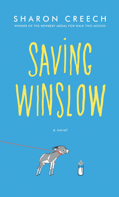 Saving Winslow - Creech, Sharon