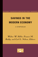 Savings in the Modern Economy: A Symposium