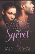 Savior & Sycret 2: A Forbidden Love