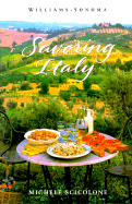 Savoring Italy: Recipes and Reflections on Italian Cooking