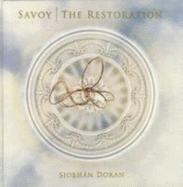 Savoy - The Restoration