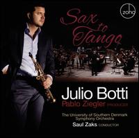 Sax to Tango - Julio Botti / Pablo Ziegler