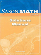 Saxon Math, Course 3: Solutions Manual
