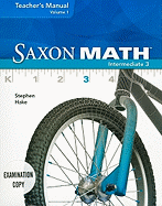 Saxon Math Intermediate 3, Volume 1