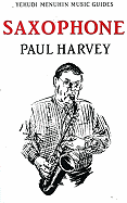 Saxophone - Harvey, Paul (Editor)