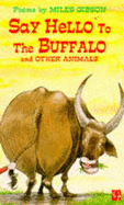 Say hello to the buffalo