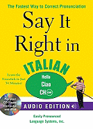 Say It Right in Italian: The Fastest Way to Correct Pronunciation